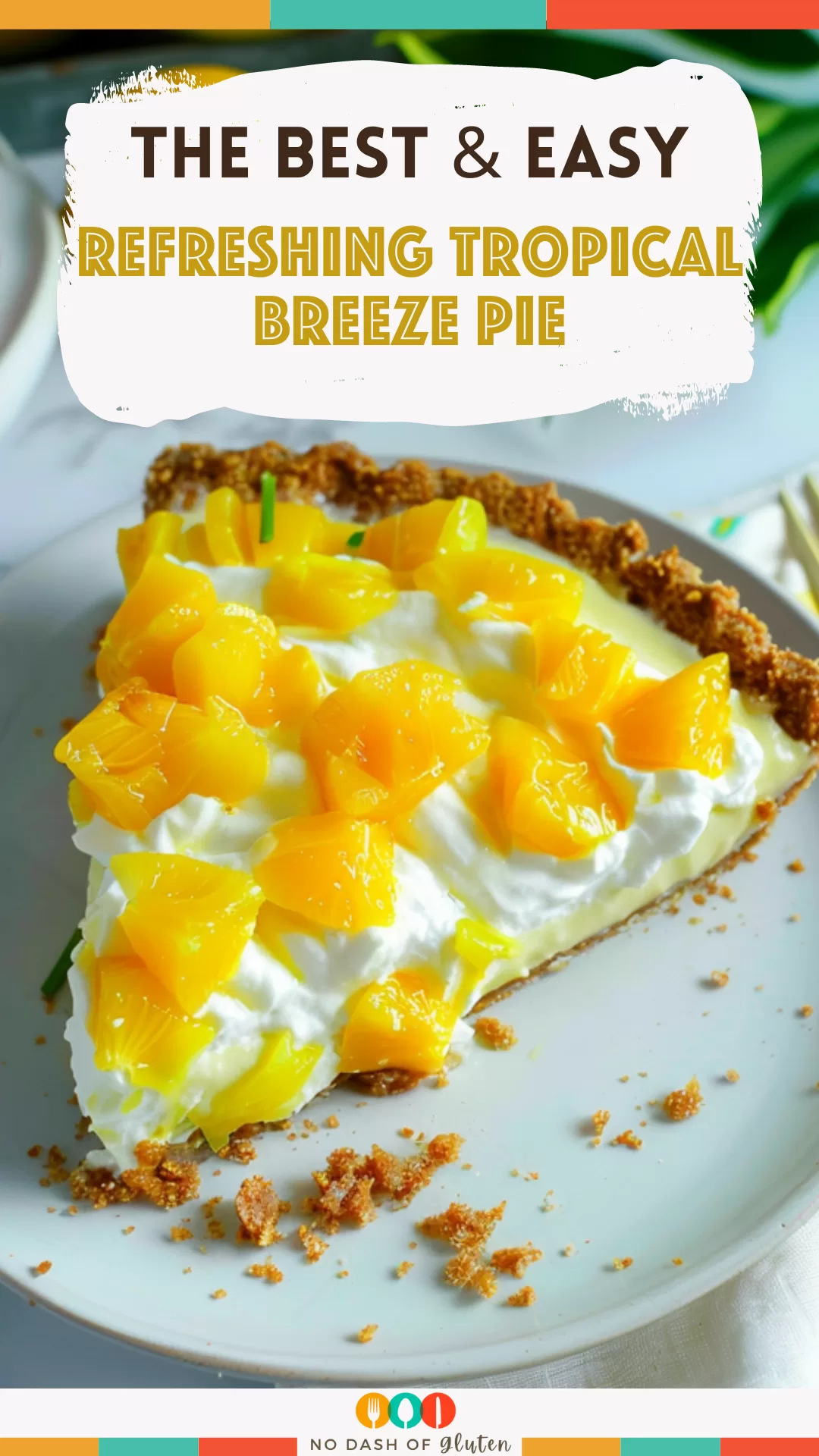 Refreshing Tropical Breeze Pie