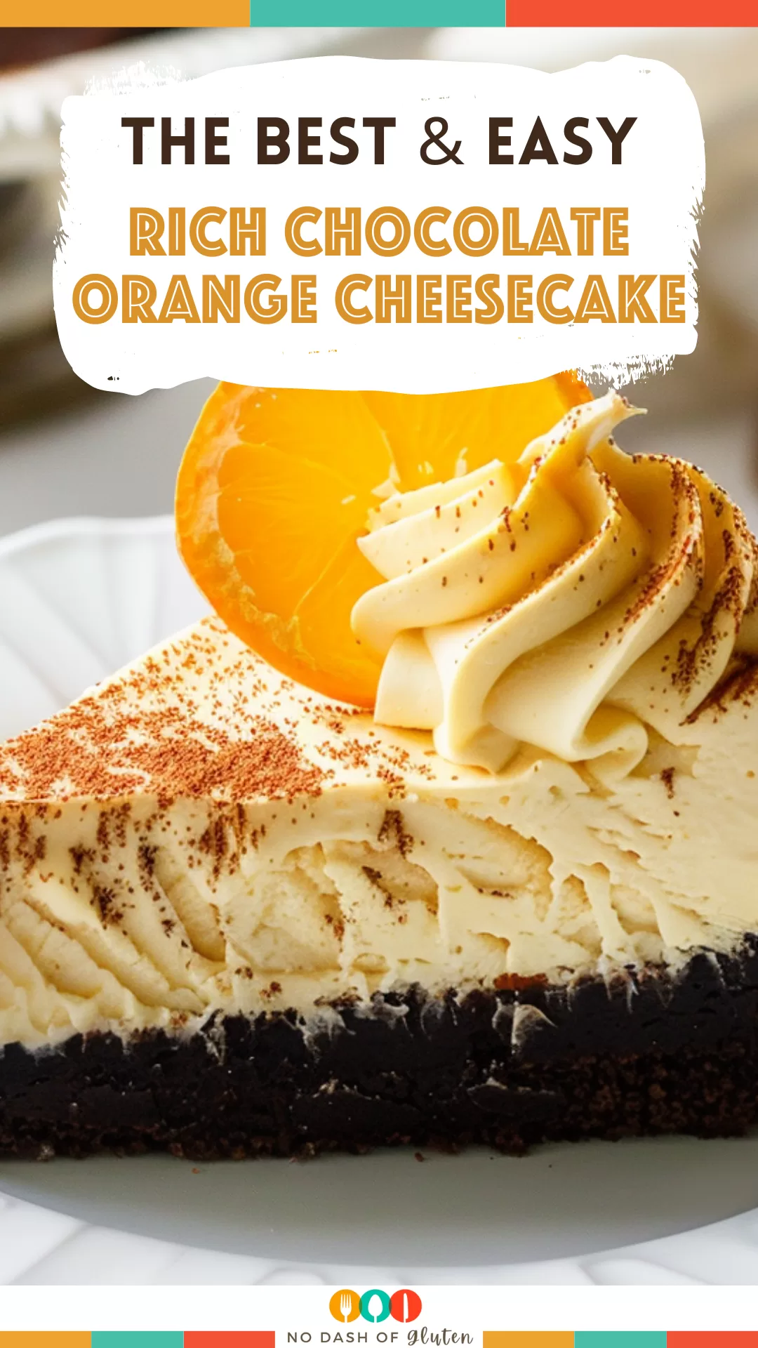 Rich Chocolate Orange Cheesecake