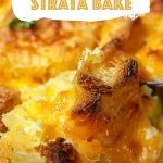 Savory Cheese Strata Bake