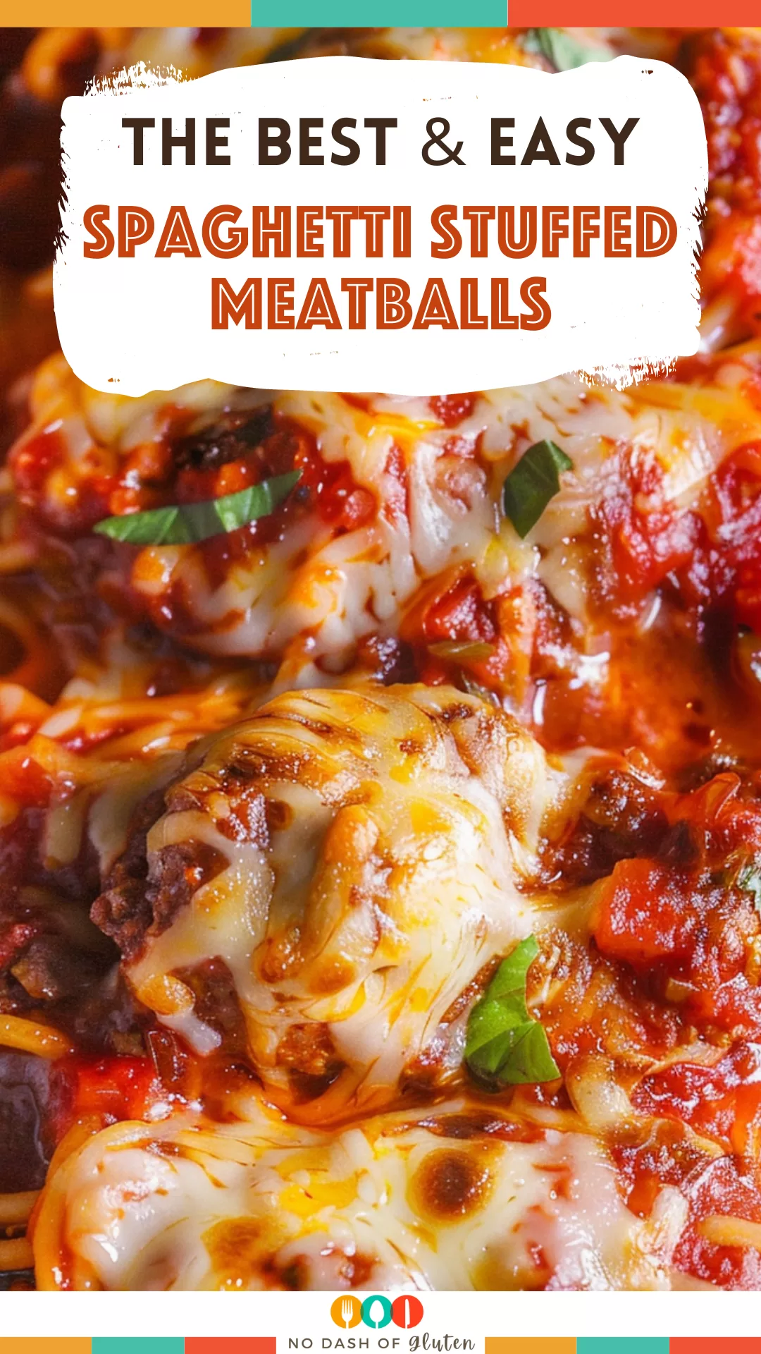 Spaghetti Stuffed Meatballs