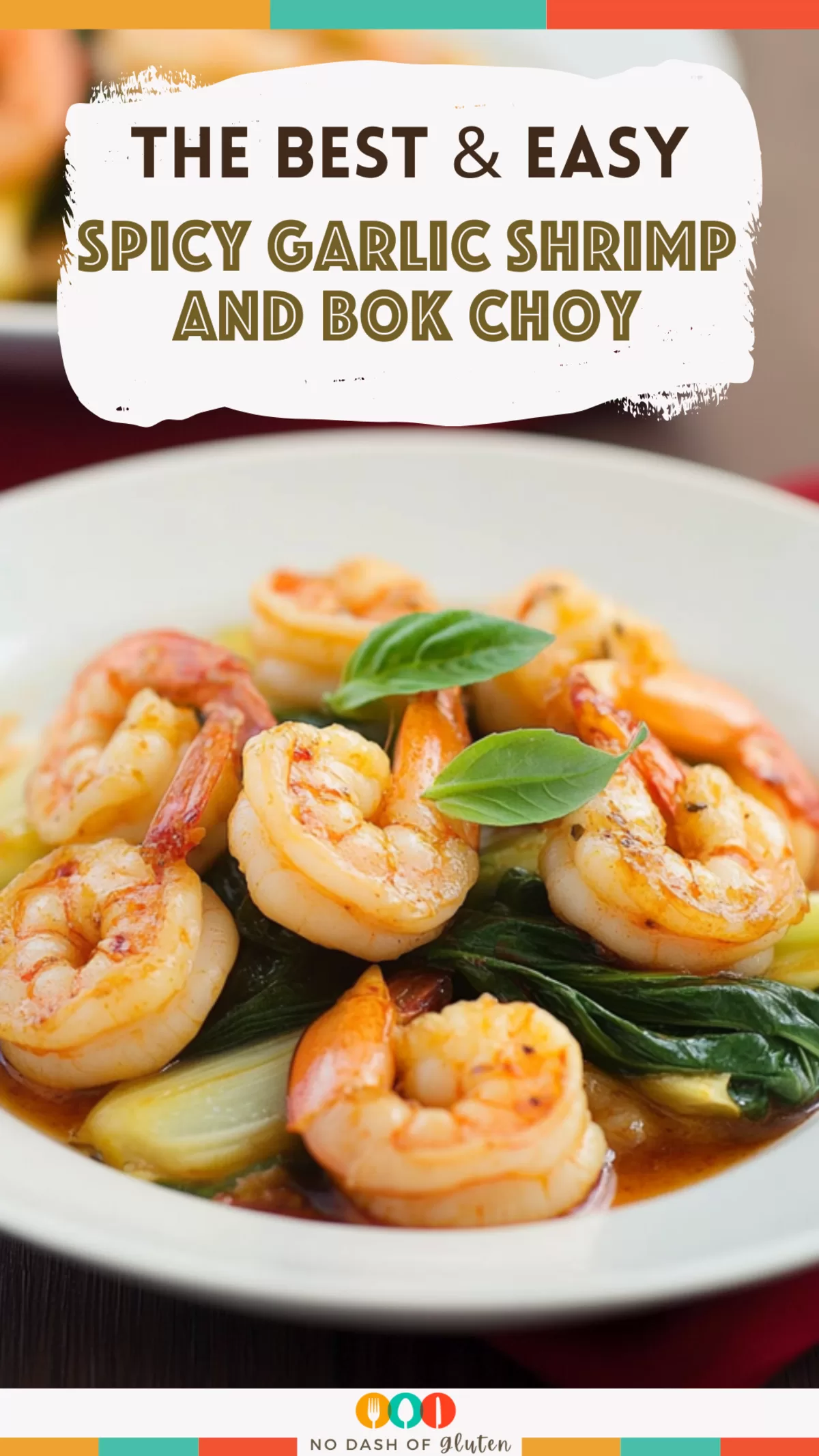 Spicy Garlic Shrimp and Bok Choy