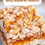 Sweet Dulce de Leche Rice Krispie Treats