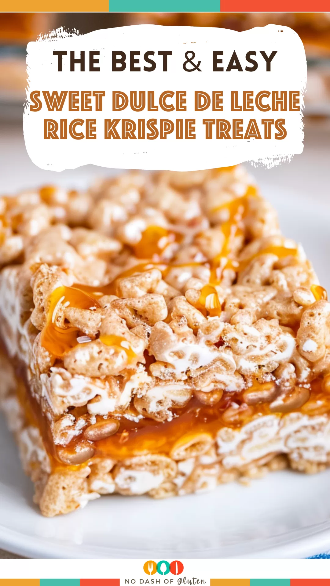 Sweet Dulce de Leche Rice Krispie Treats