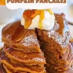 Sweet and Spiced Pumpkin Pancakes