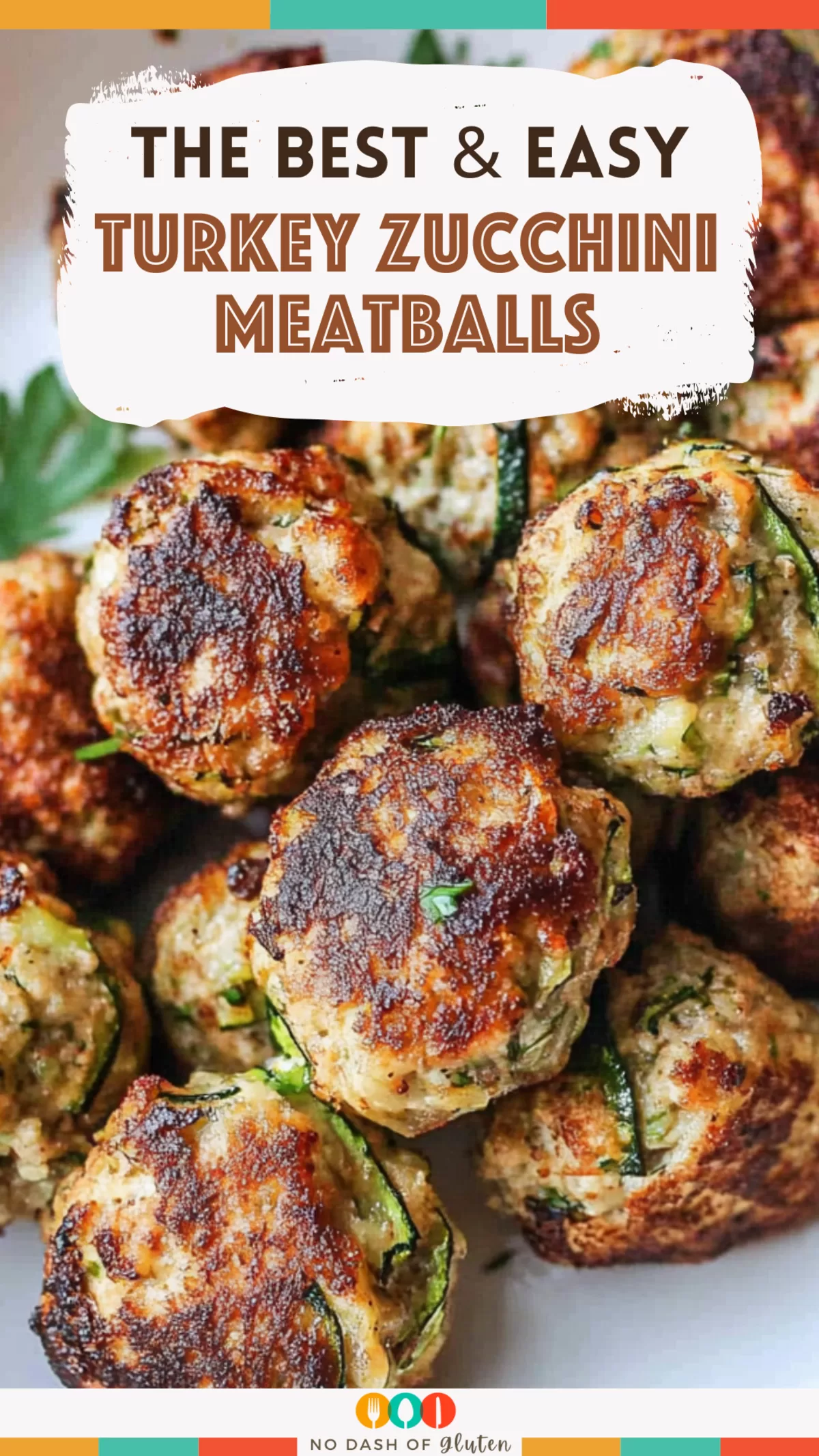 Turkey Zucchini Meatballs