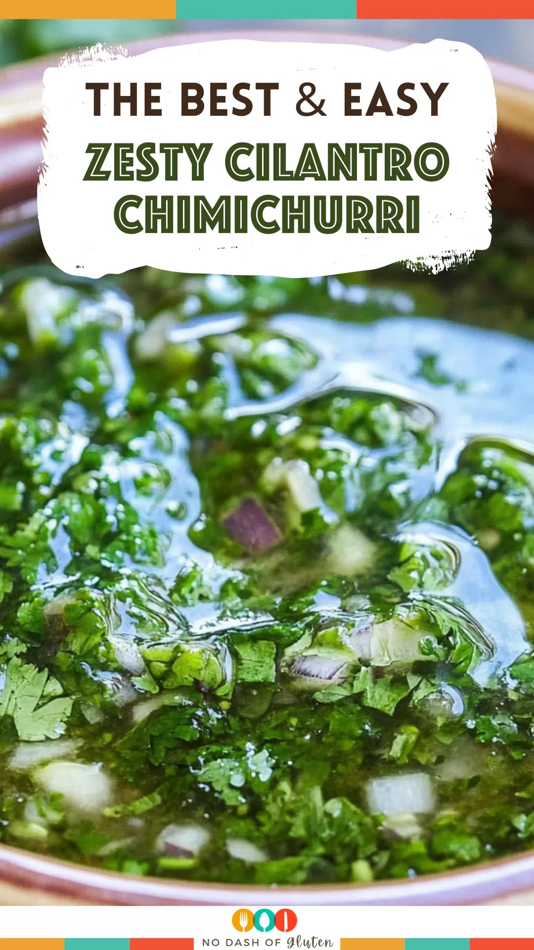 Zesty Cilantro Chimichurri