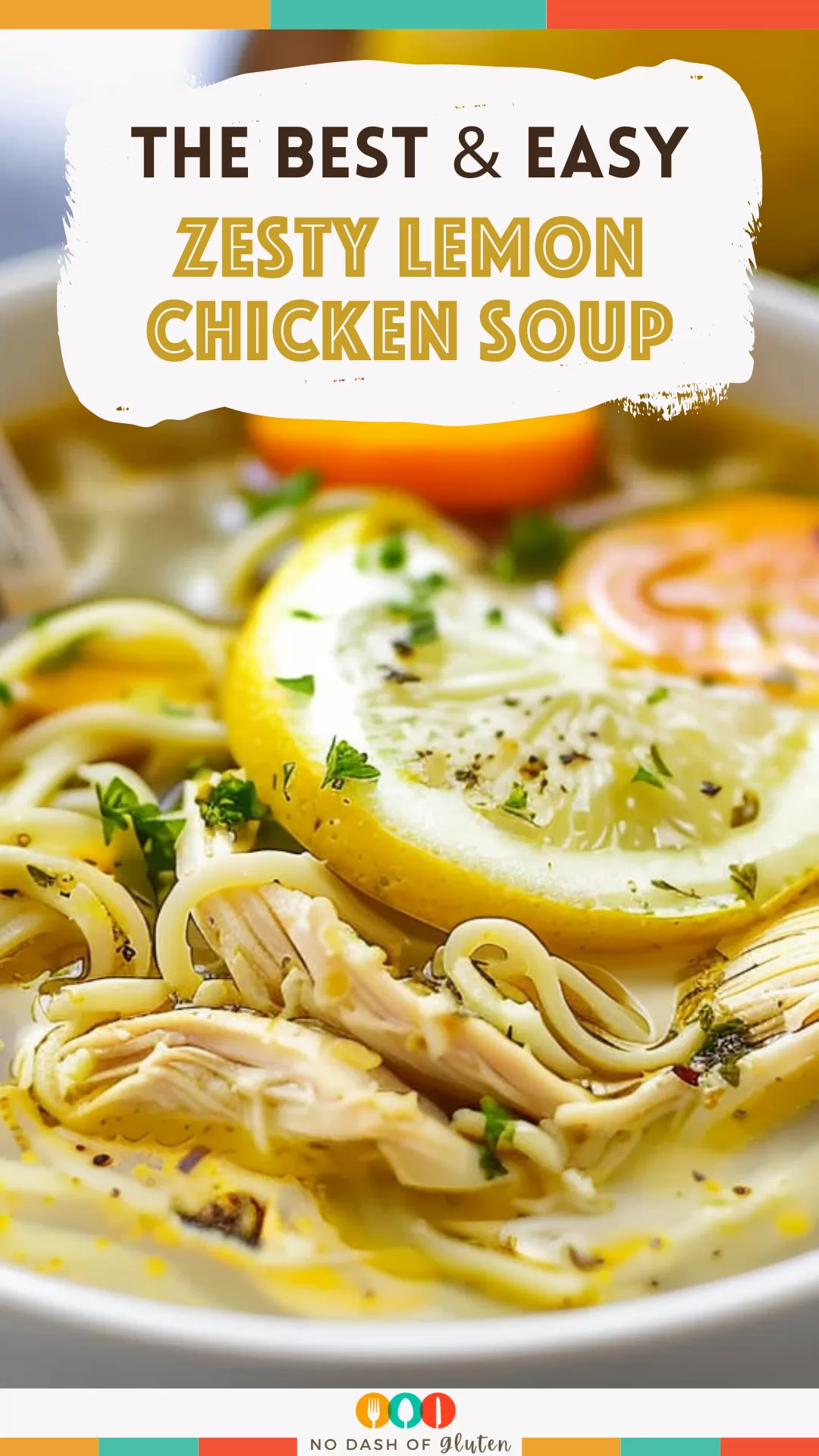 Zesty Lemon Chicken Soup