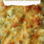 Baked Cheesy Cauliflower Casserole