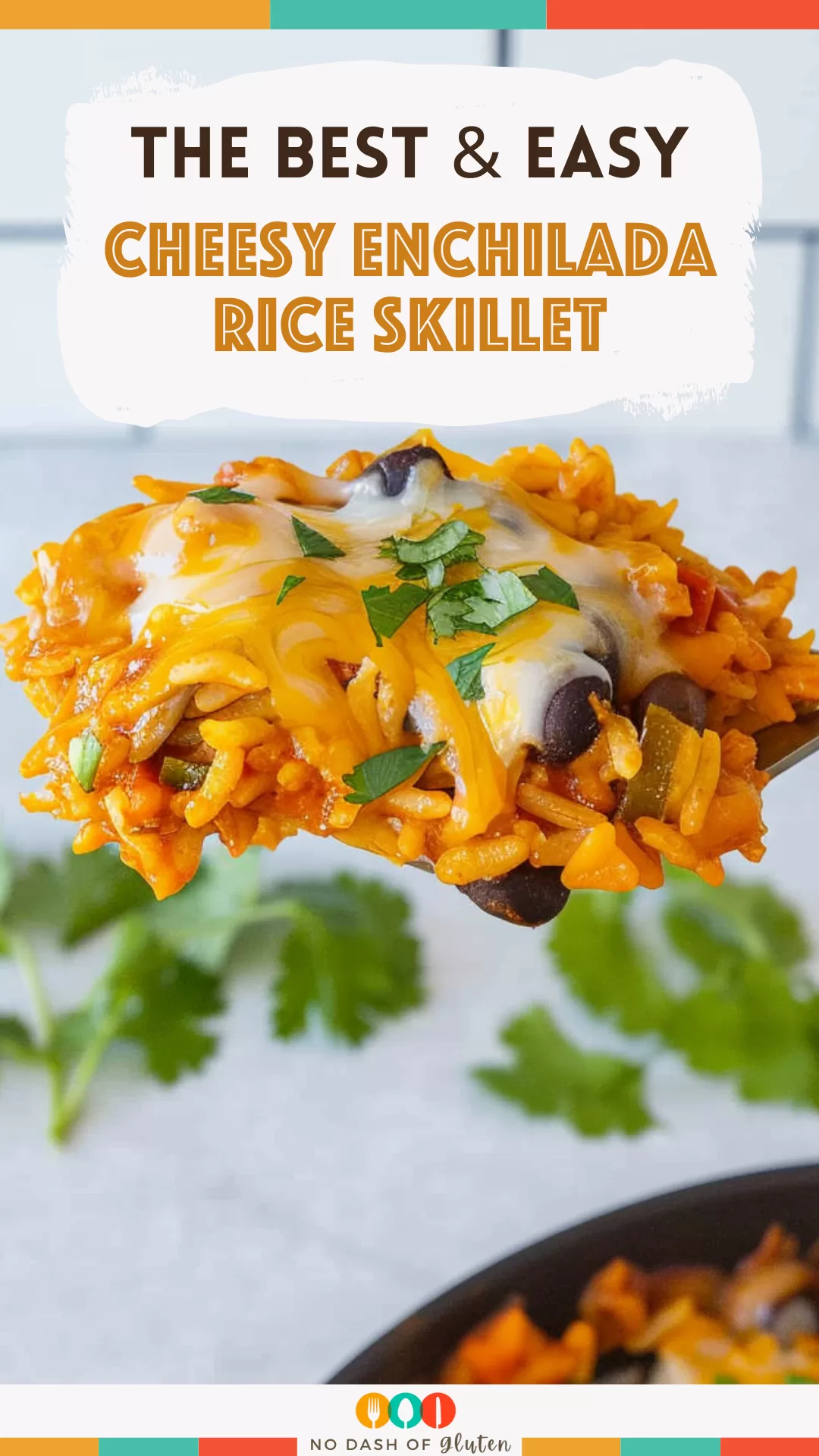 Cheesy Enchilada Rice Skillet