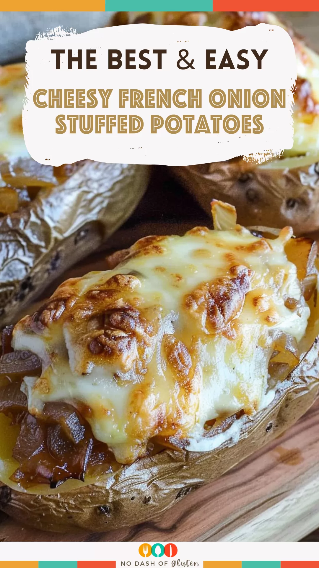 Cheesy French Onion Stuffed Potatoes