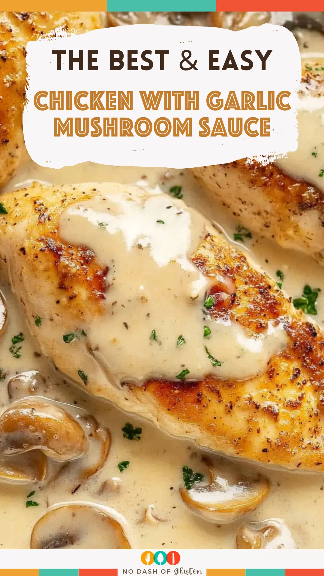 Chicken with Garlic Mushroom Sauce