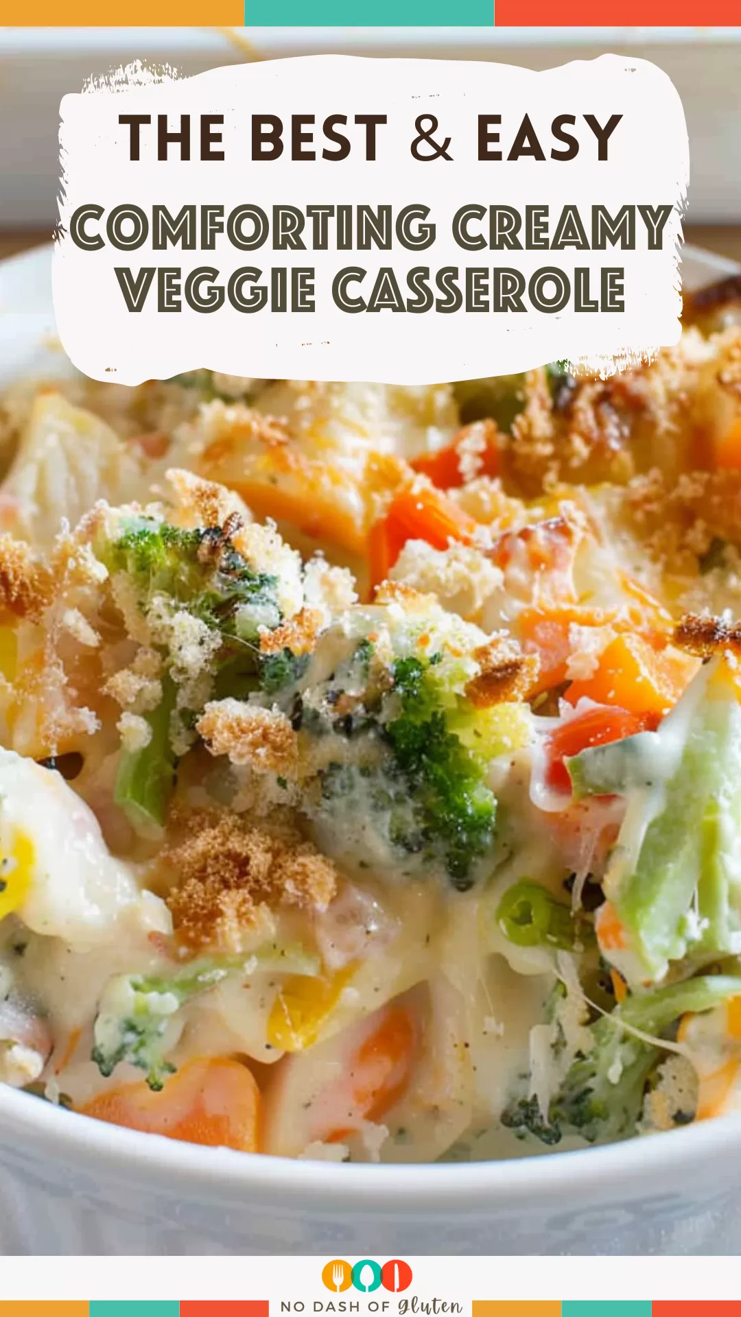 Comforting Creamy Veggie Casserole