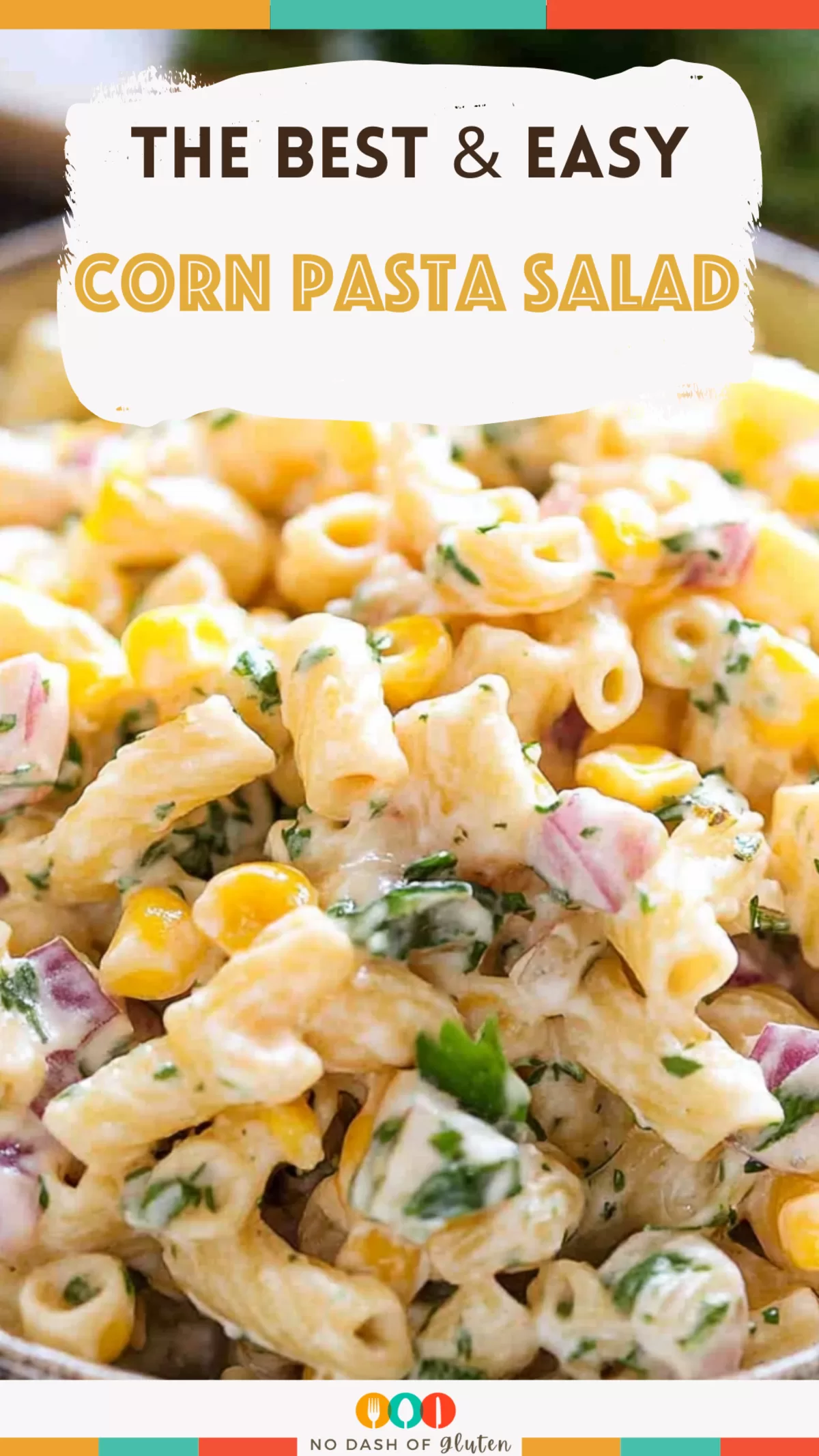 Corn Pasta Salad