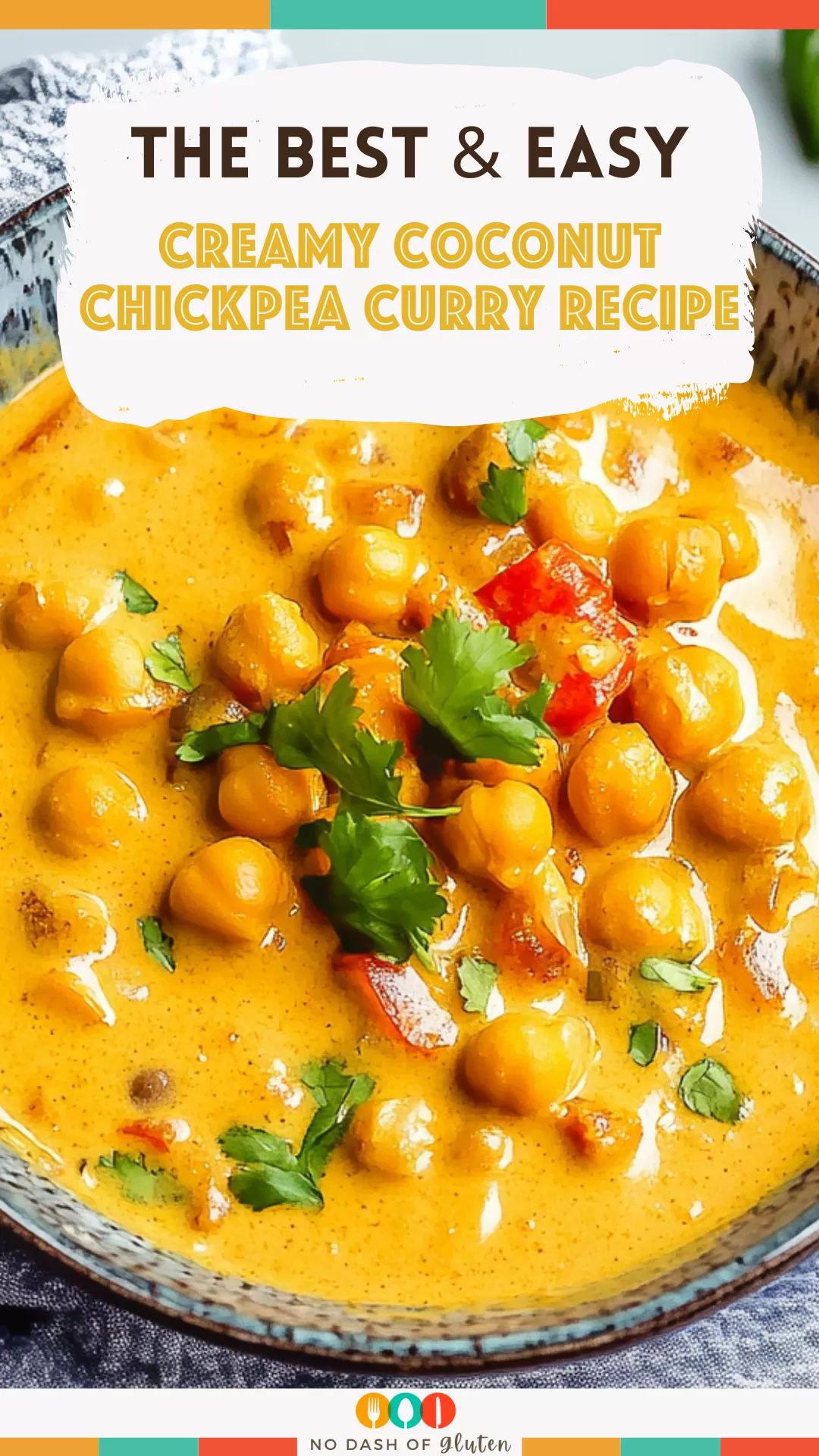 Creamy Coconut Chickpea Curry Recipe