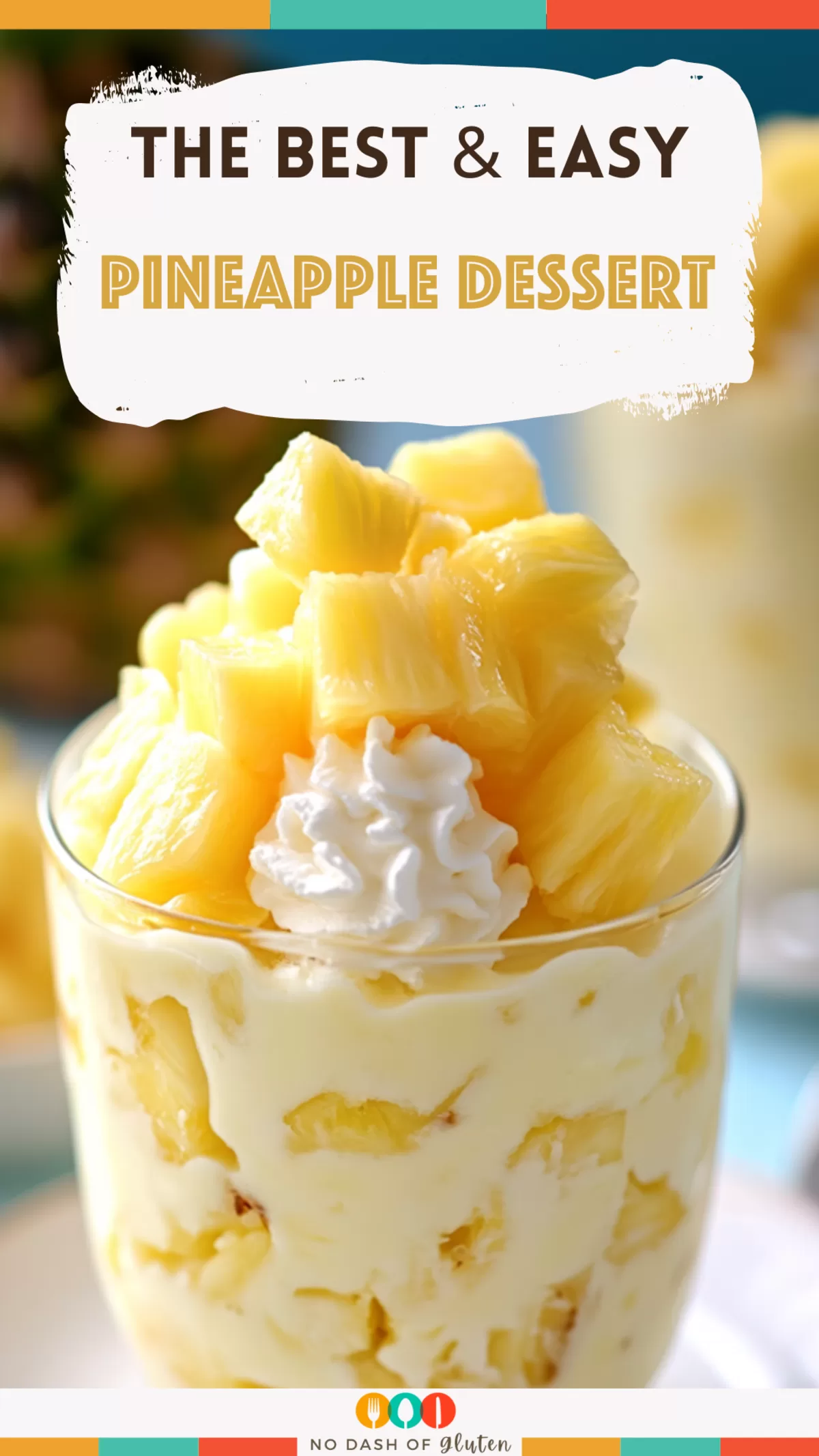 Easy Pineapple Dessert