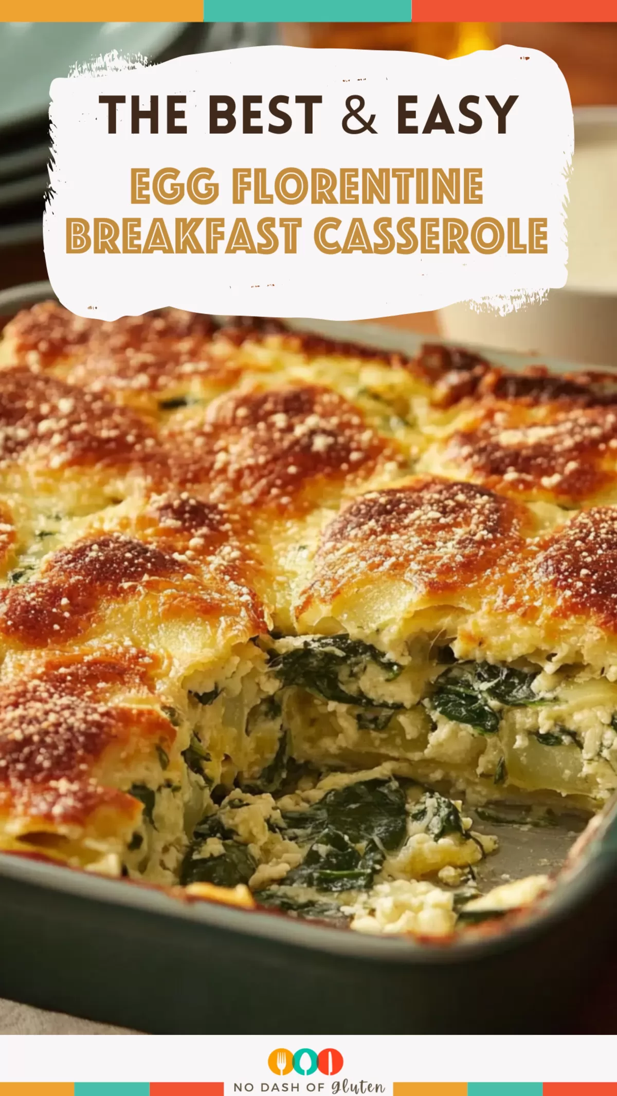 Egg Florentine Breakfast Casserole