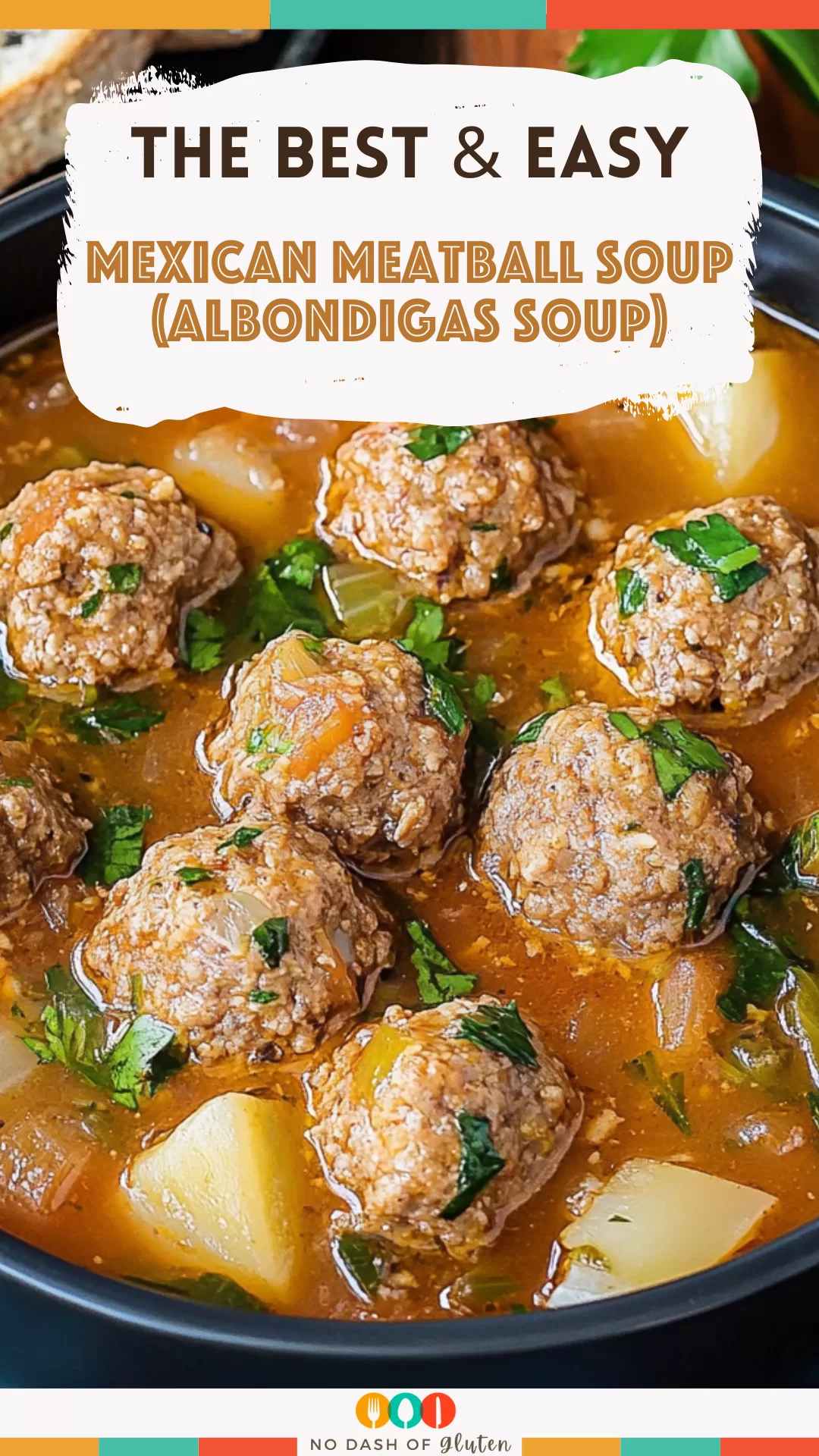 Mexican Meatball Soup (Albondigas Soup)