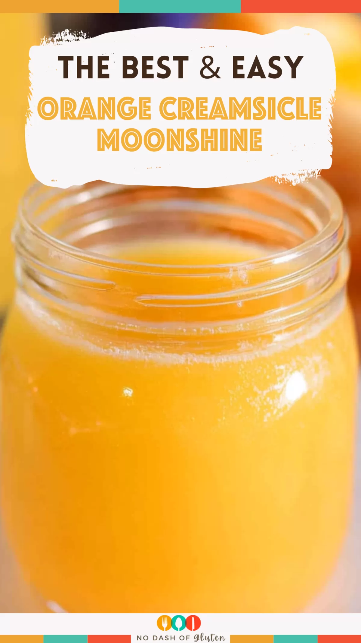 Orange Creamsicle Moonshine