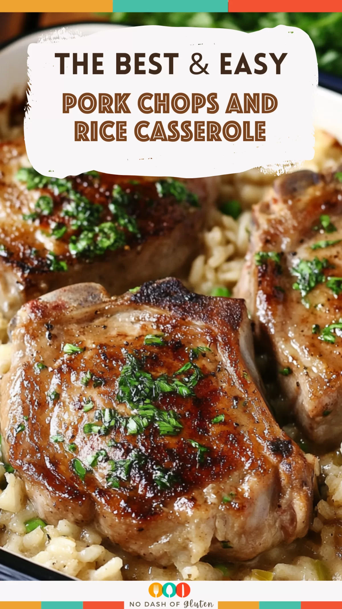 Pork Chops and Rice Casserole