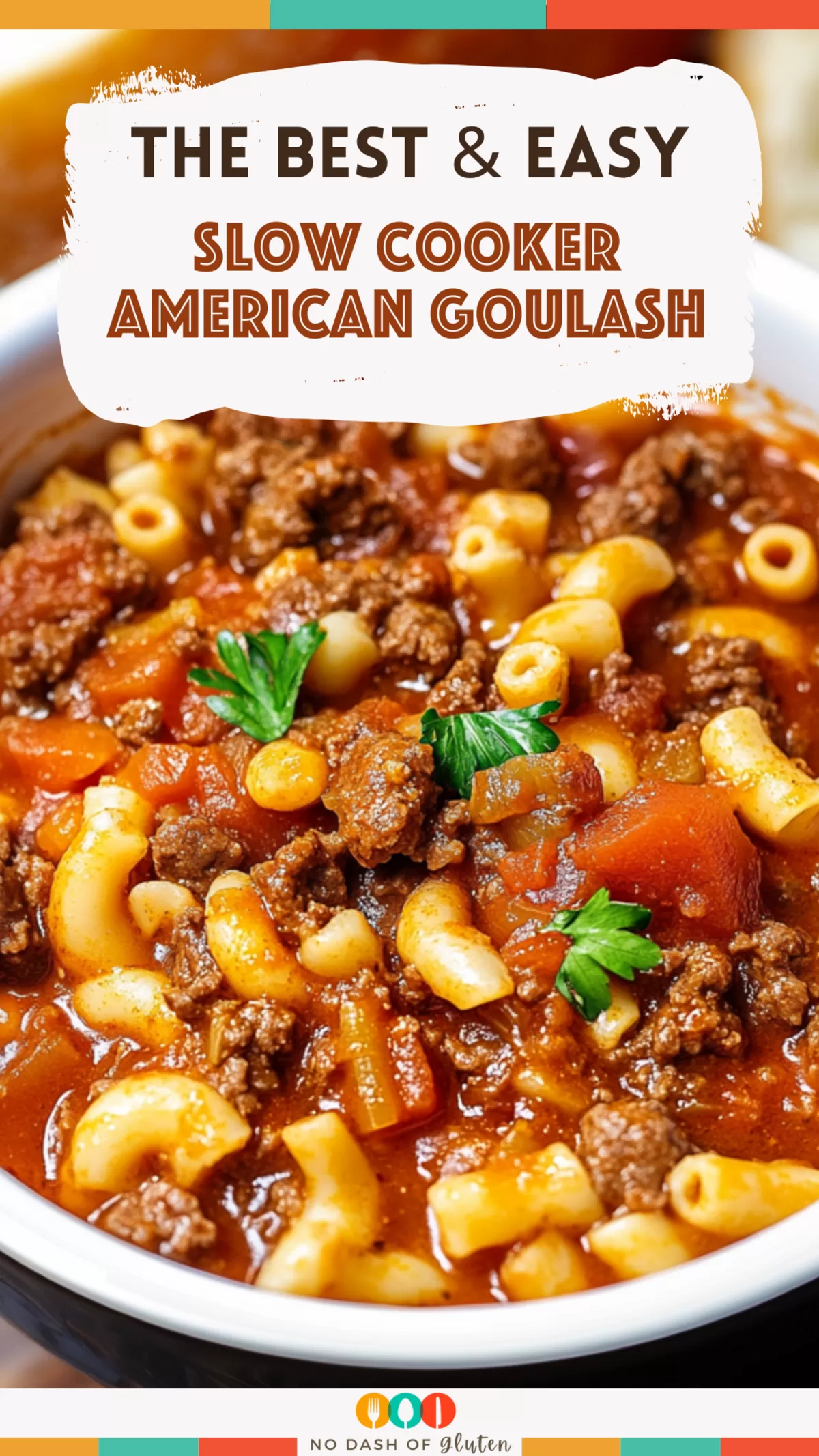 Slow Cooker American Goulash