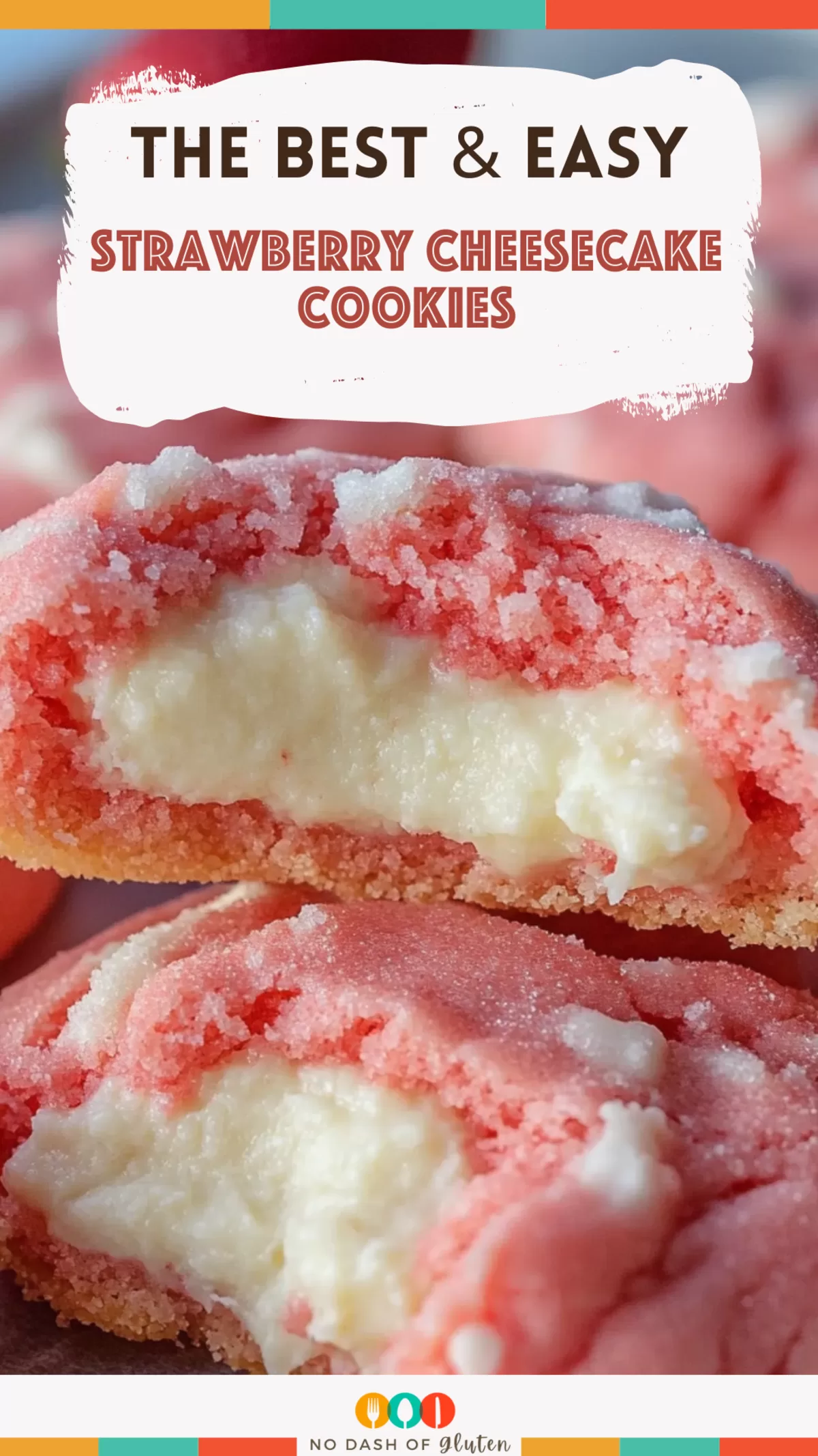 Strawberry Cheesecake Cookies