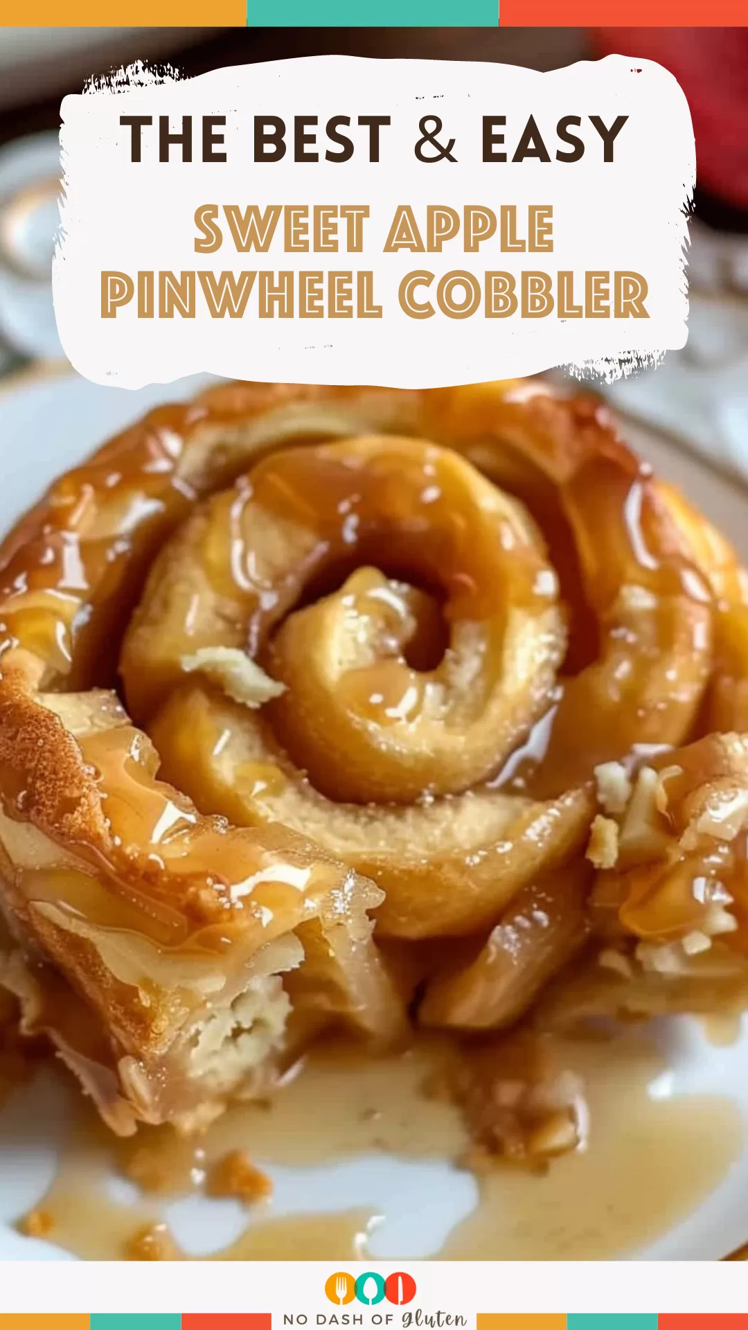 Sweet Apple Pinwheel Cobbler