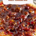 Sweet and Spicy Pepper Jelly Cheese Dip