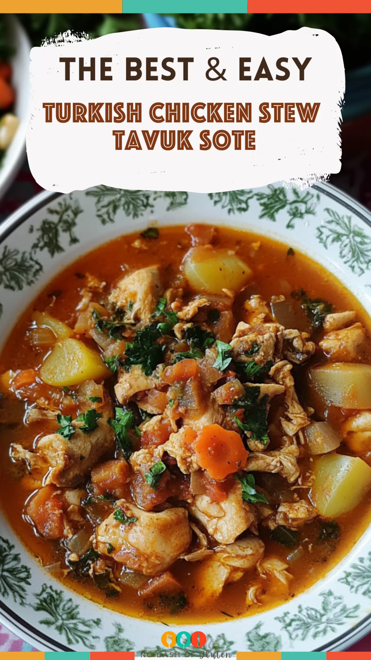 Turkish chicken stew - Tavuk sote