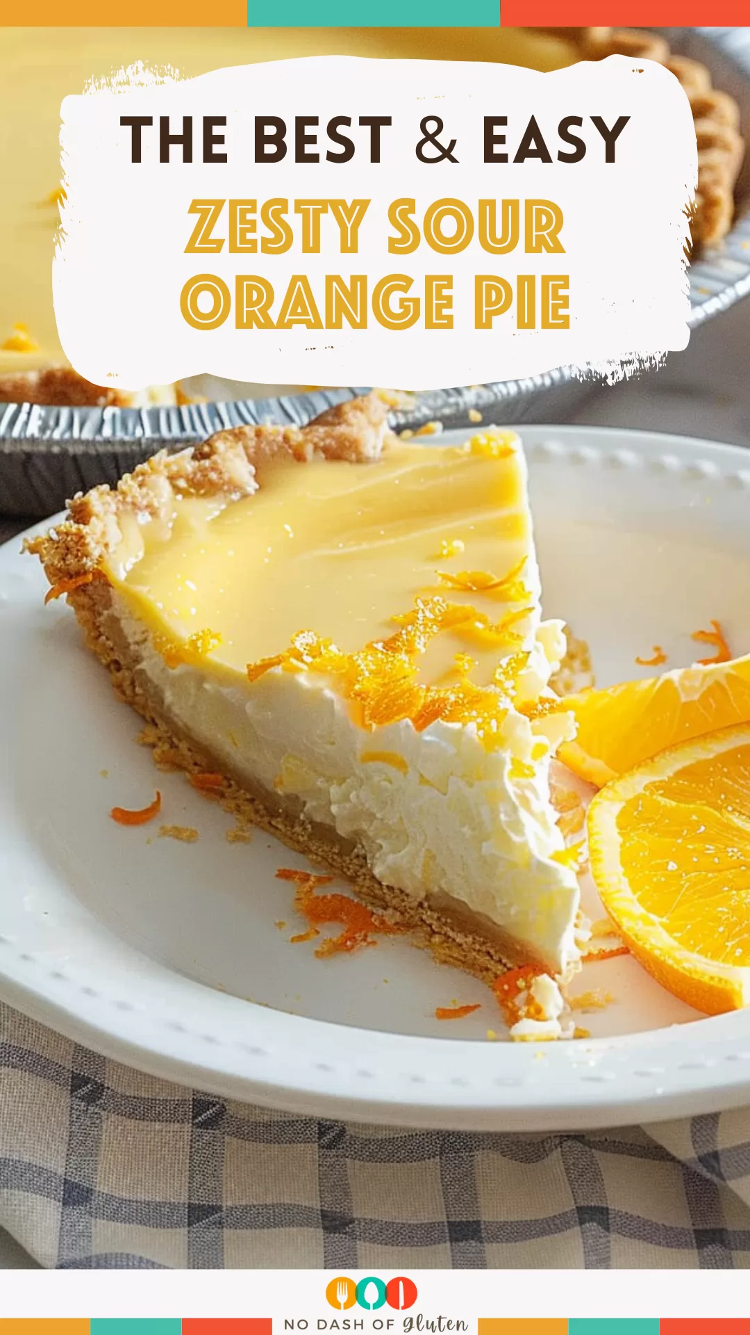 Zesty Sour Orange Pie