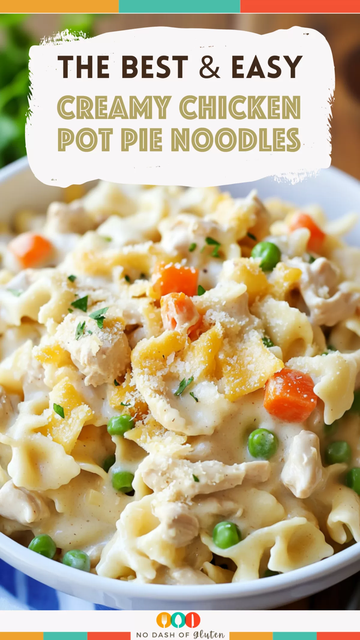 creamy chicken pot pie noodles