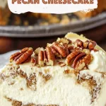 Browned Butter Pecan Cheesecake