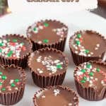 Christmas Chocolate Caramel Cups