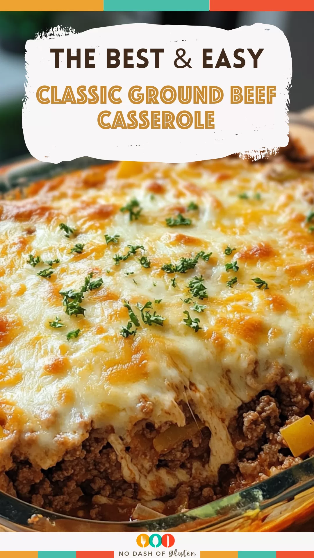 Classic Ground Beef Casserole