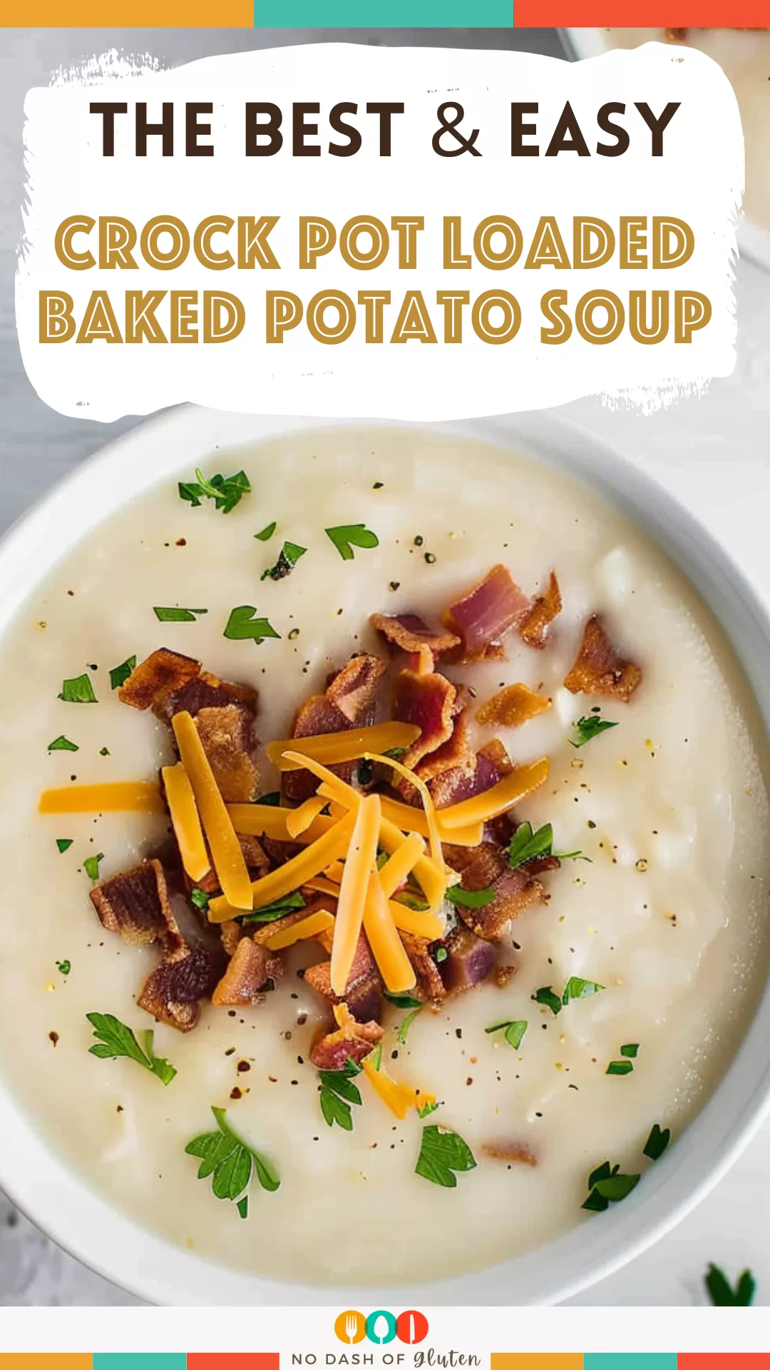 Crock Pot Loaded Baked Potato Soup