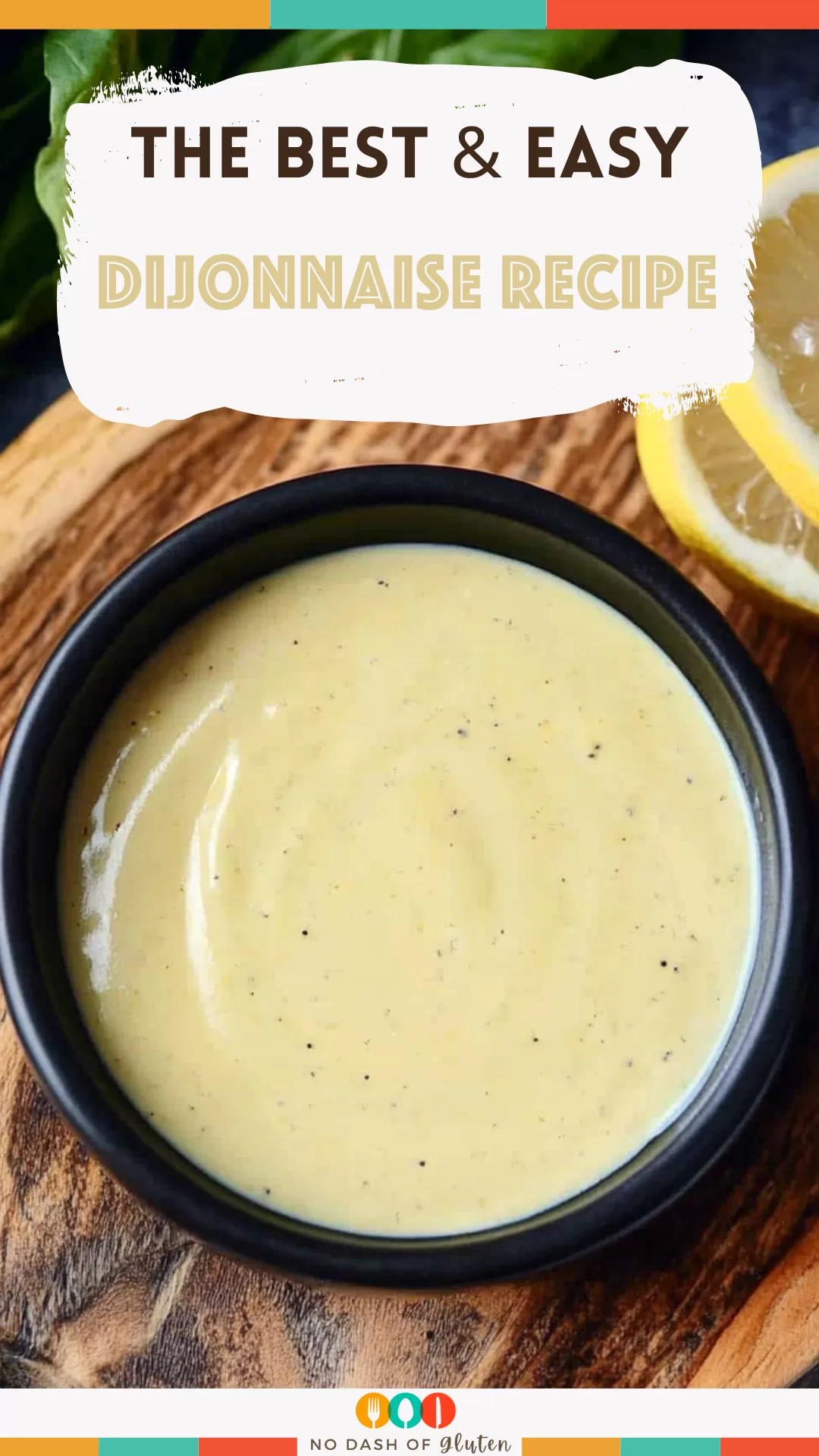 Dijonnaise recipe