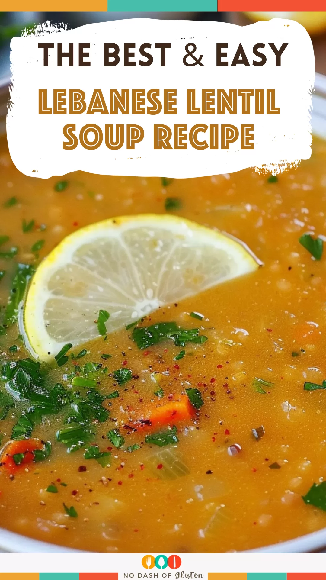 Lebanese Lentil Soup Recipe