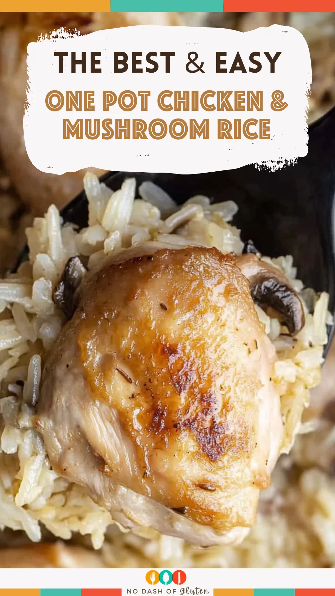 One Pot Chicken & Mushroom Rice