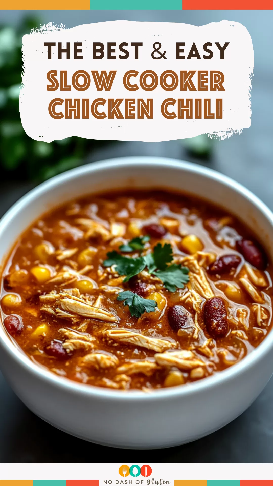 Slow Cooker Chicken Chili