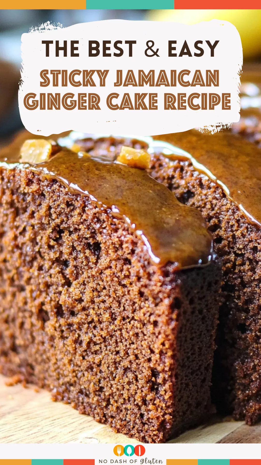 Sticky Jamaican Ginger Cake Recipe