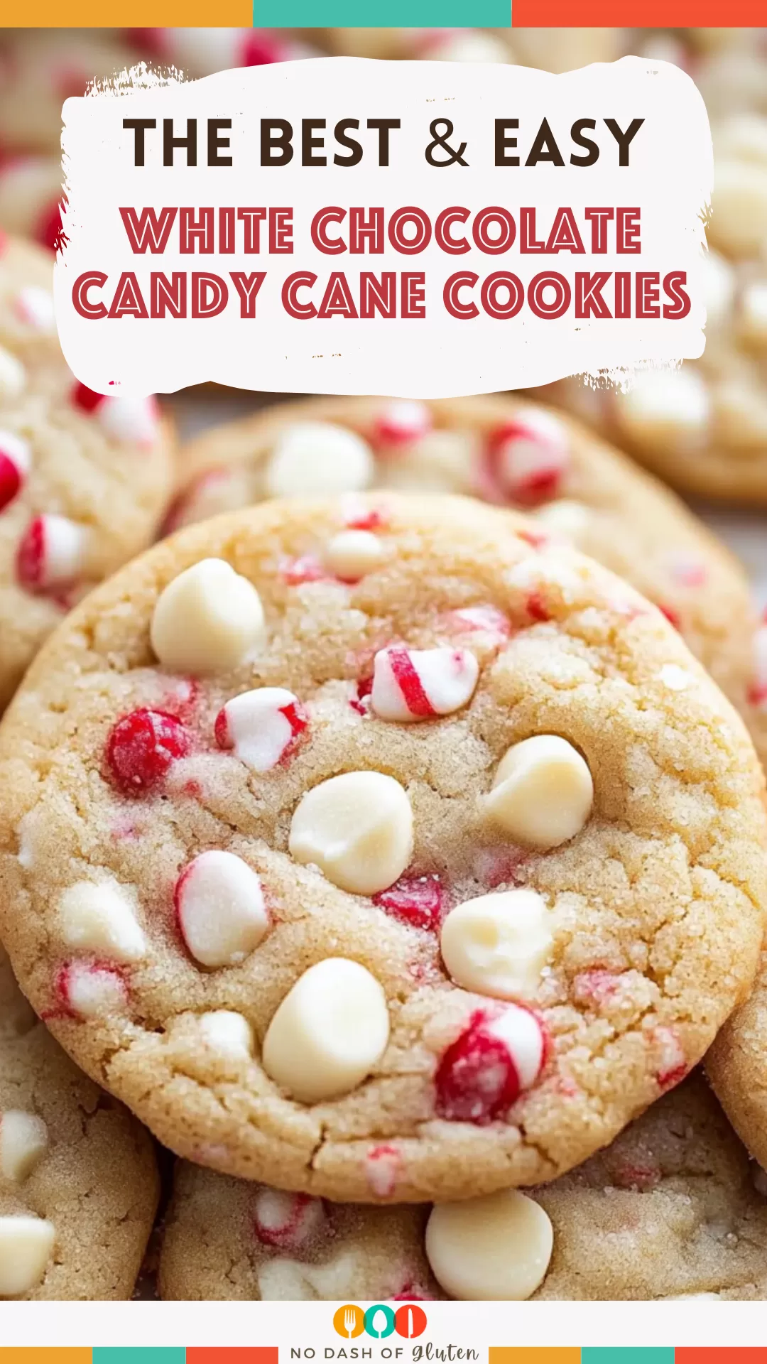 White Chocolate Candy Cane Cookies