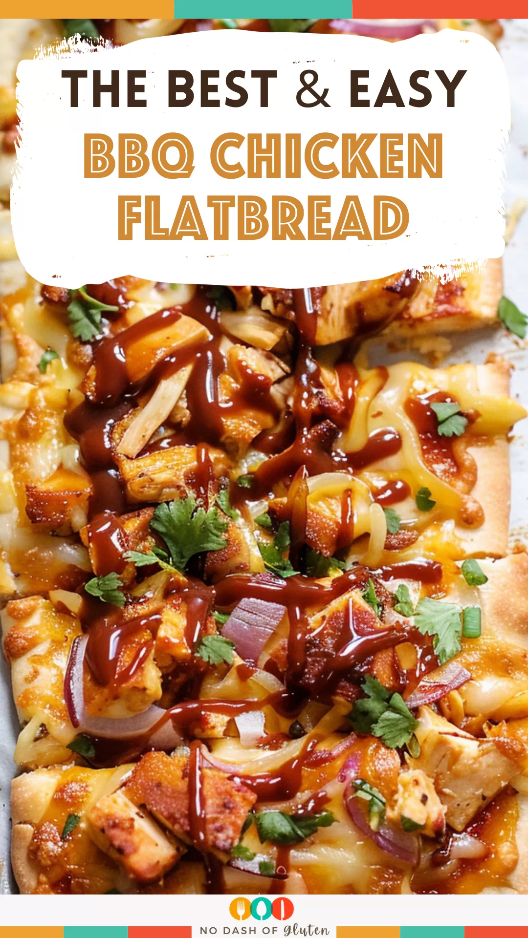 BBQ Chicken Flatbread