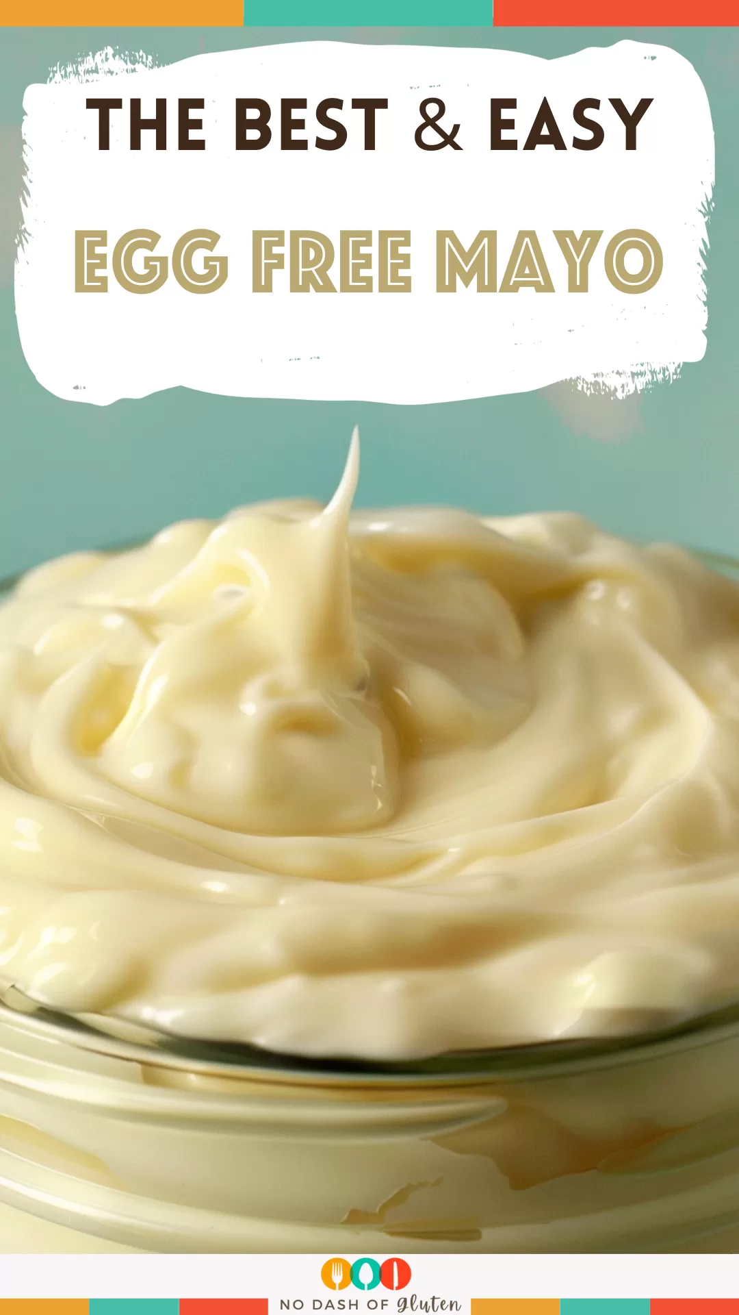 Egg Free Mayo