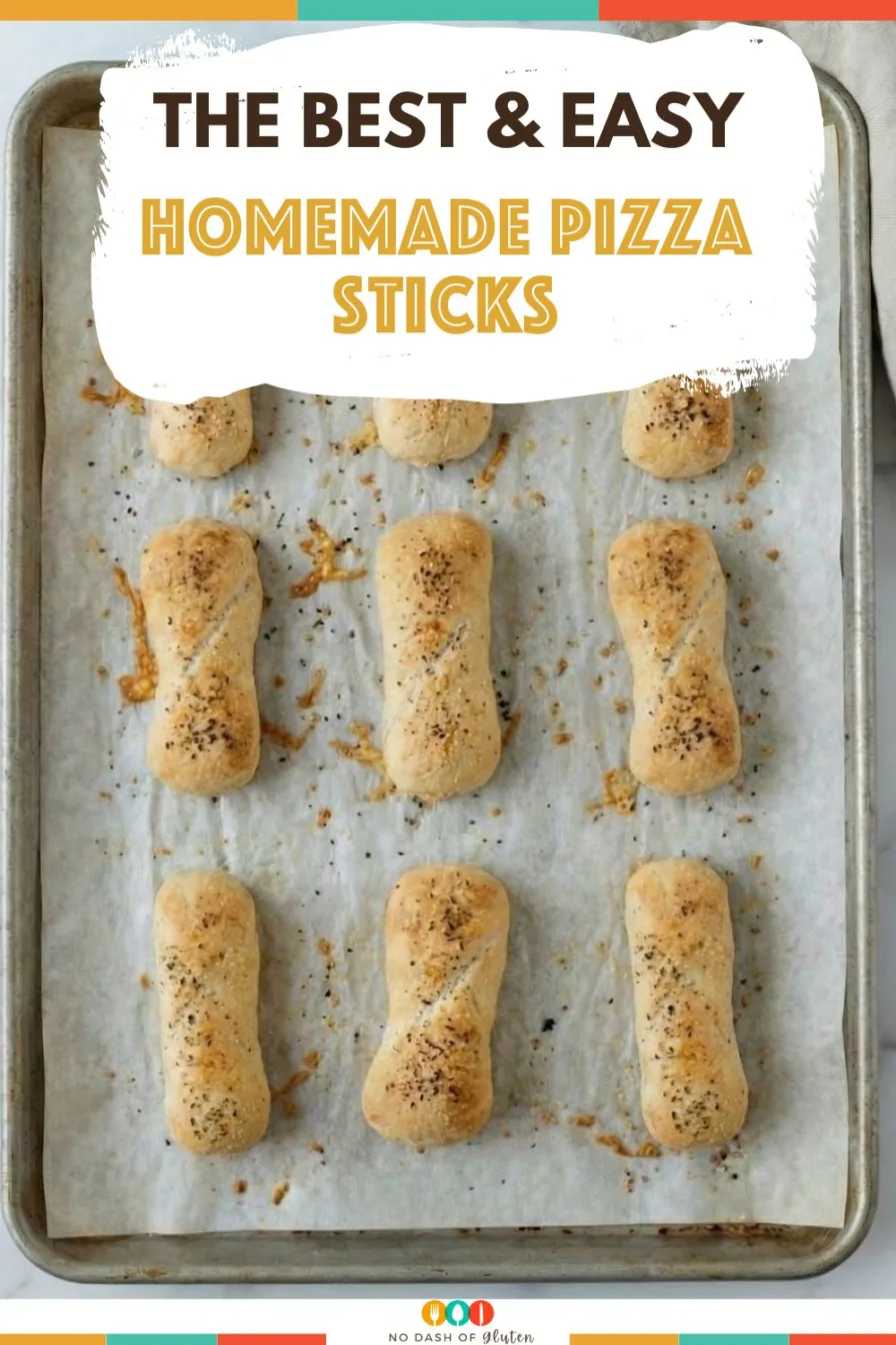 Baked pizza sticks on a sheet pan with text overlay reading the best and easy homemade pizza sticks