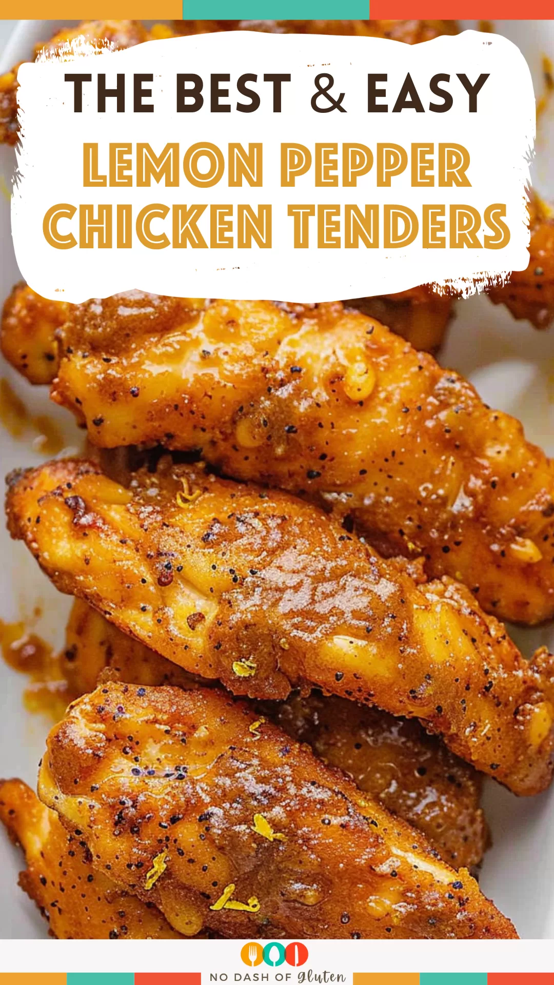 Lemon Pepper Chicken Tenders