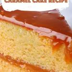 Old Fashioned Caramel Cake Recipe