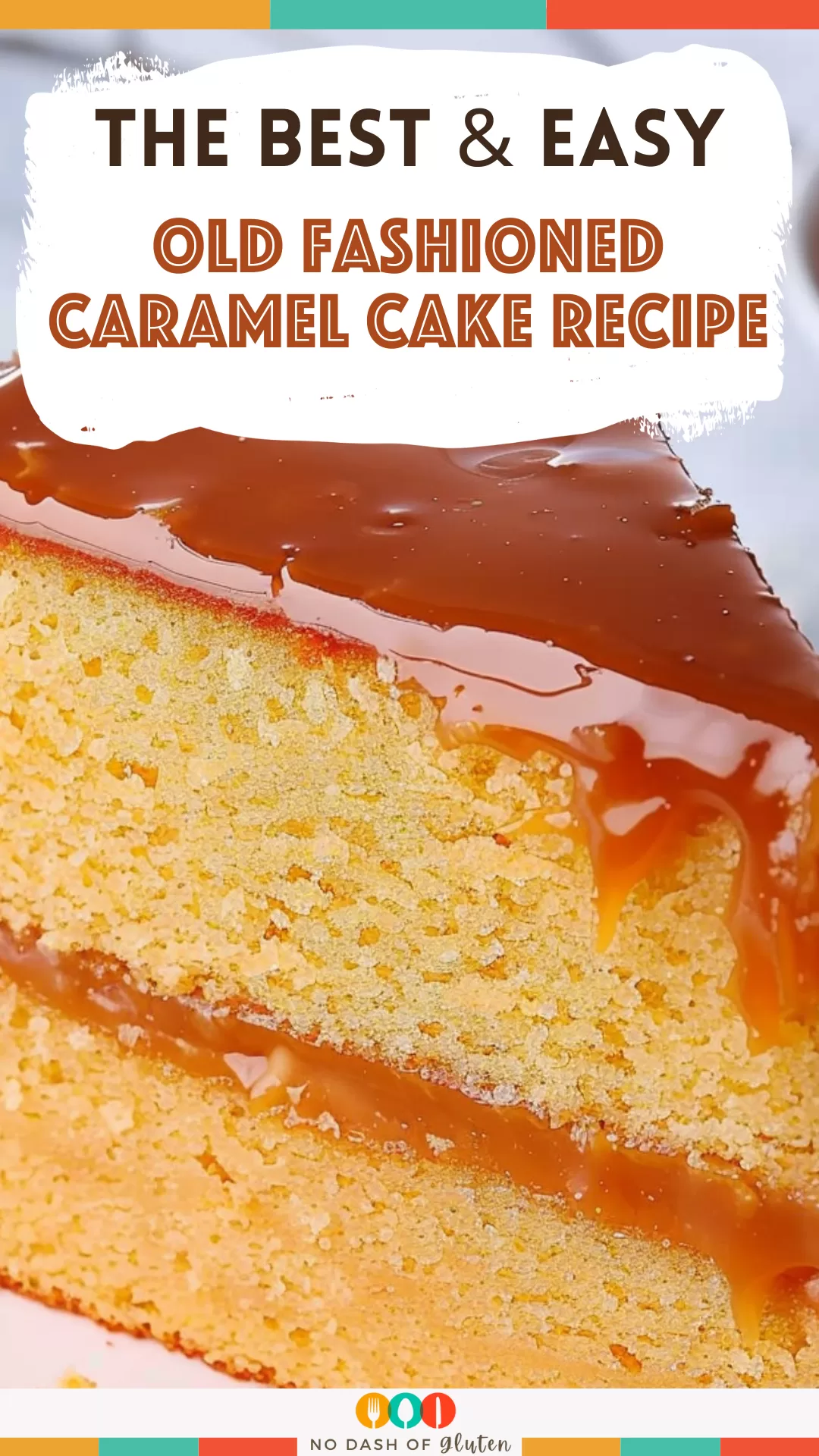 Old Fashioned Caramel Cake Recipe