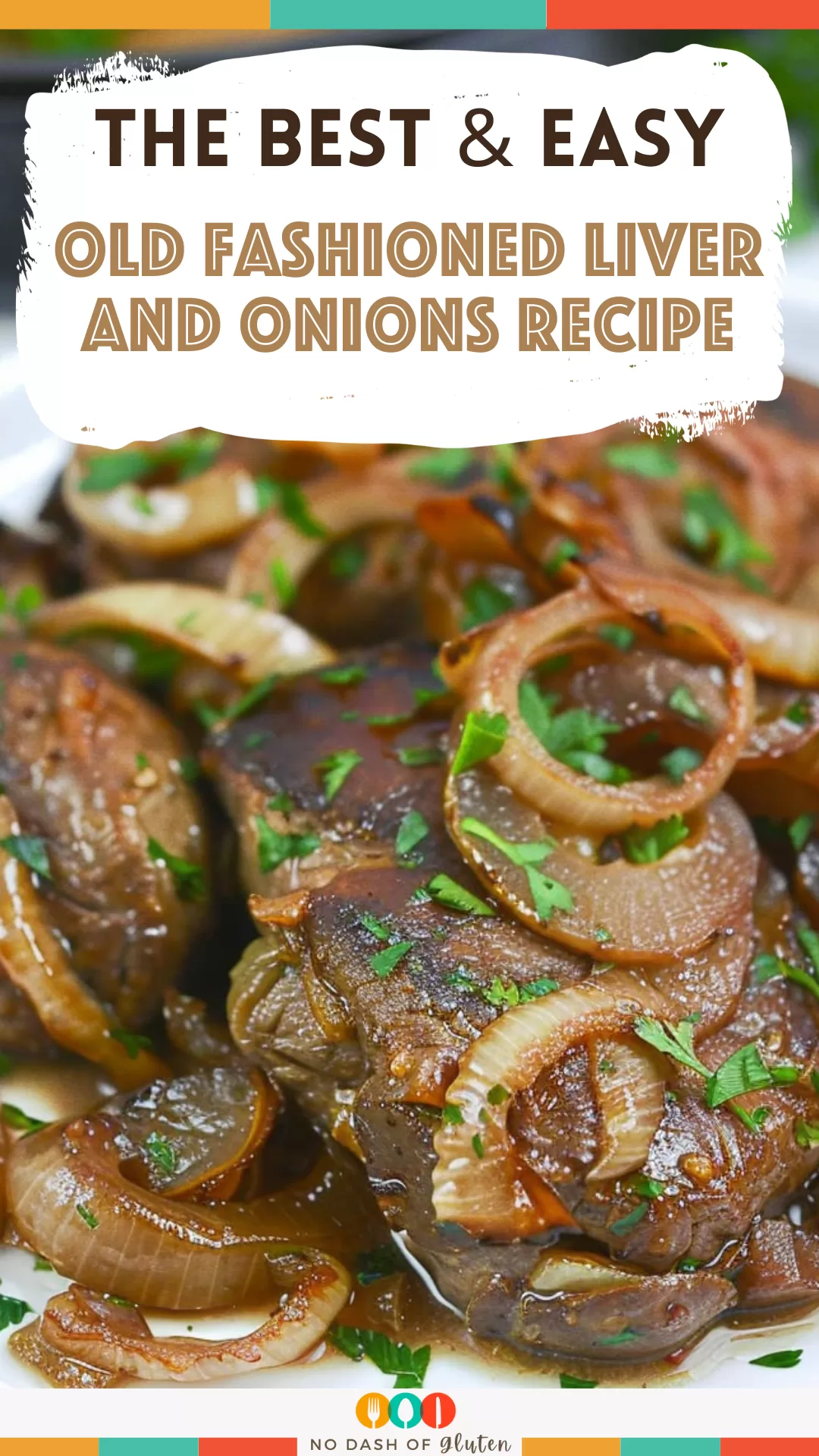 Old Fashioned Liver and Onions Recipe