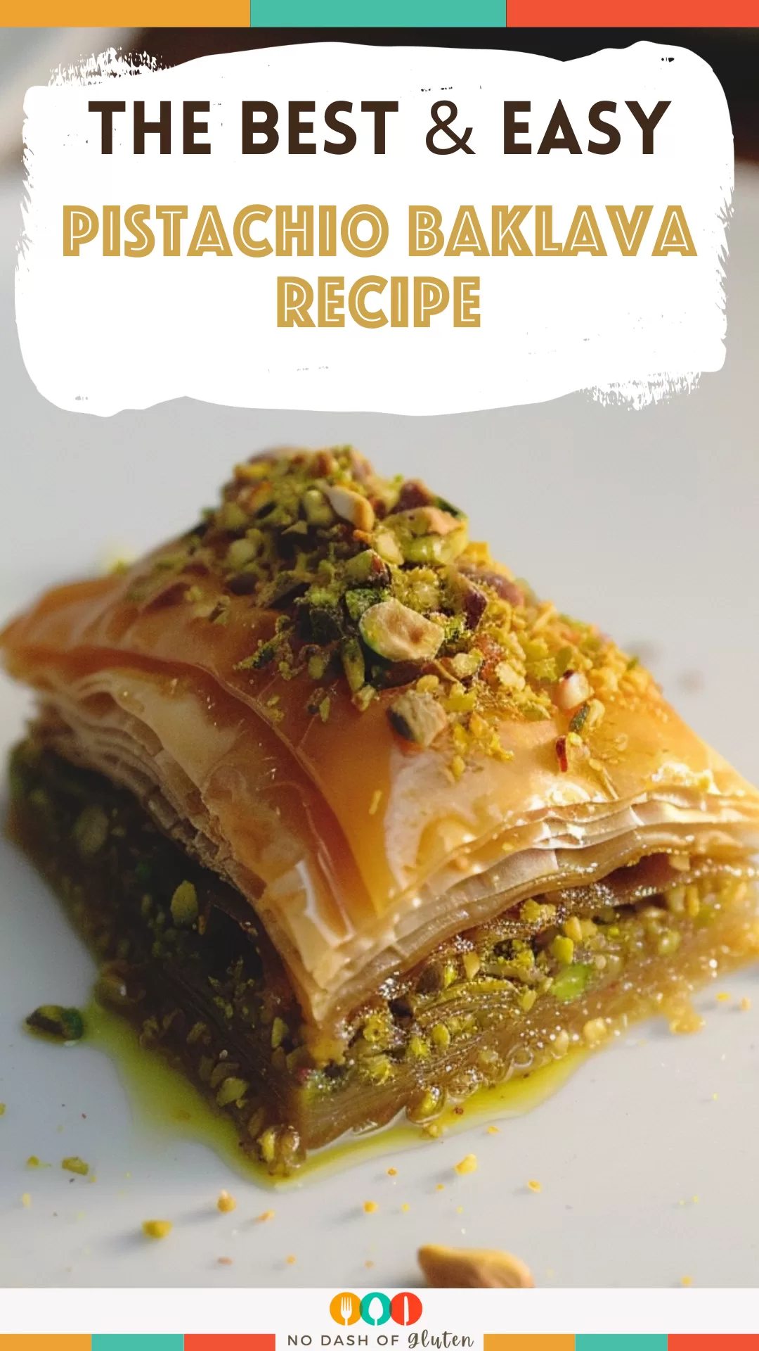 Pistachio Baklava Recipe