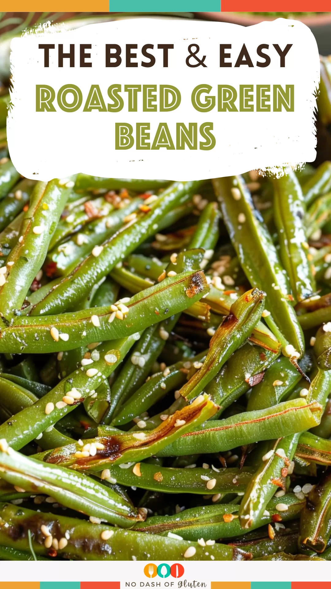 Roasted Green Beans