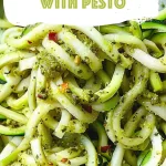 Zucchini Noodles With Pesto